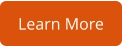 Learn More