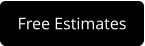 Free Estimates