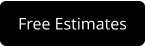 Free Estimates